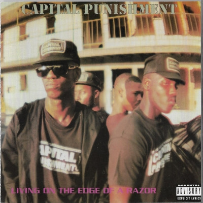 Capital Punishment 1991 Livin On The Edge Of Razor FLAC