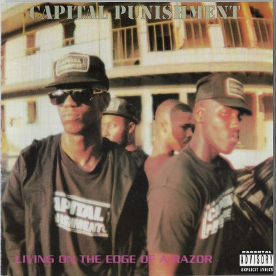 Capital Punishment - Livin' On The Edge Of Razor (1991) [FLAC]