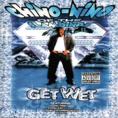 Chino Nino - Get Wet (Reissue) (2000) [FLAC]