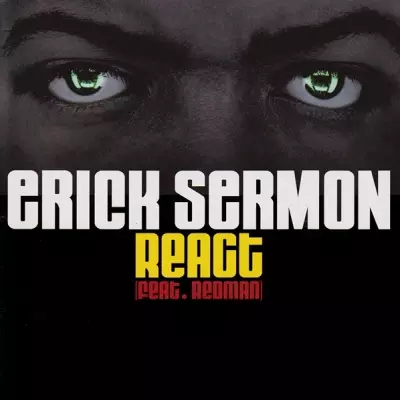 Erick Sermon feat. Redman - React (CDS) (2002) [FLAC]