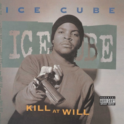 Ice Cube - Kill at Will (2015 Reissue) [FLAC] {B0023118-02}