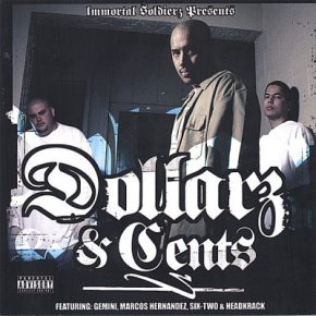 Immortal Soldierz - Dollarz & Cents (2CD) (2006) [FLAC]