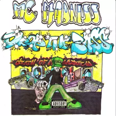 MC Madness 1994 Drop The Bass Death Of A Basshead FLAC