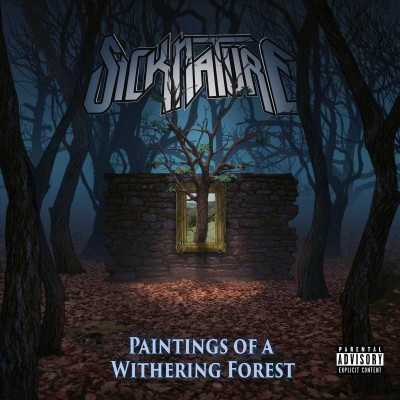 Sicknature - Paintings of a Withering Forest (2023) [FLAC]