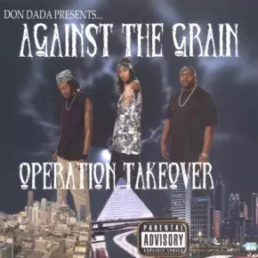 Against The Grain - Operation Takeover (2003) [FLAC]