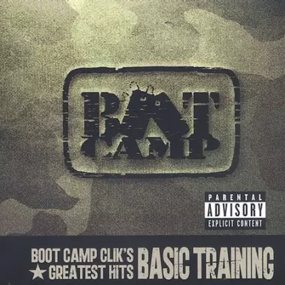 Boot Camp Clik 2000 Boot Camp Cliks Greatest Hits Basic Training FLAC