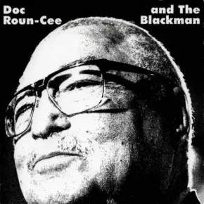 Doc Roun-Cee And The Blackman - The Coleman Young Theory (2001) [FLAC]