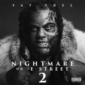 Fat Trel 2023 Nightmare on E Street 2 FLAC