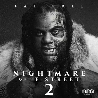 Fat Trel 2023 Nightmare on E Street 2 FLAC