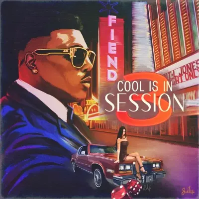 Fiend - Cool Is In Session 3 (2023) [FLAC]
