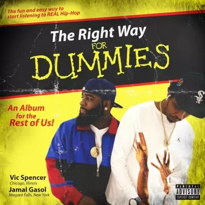 Jamal Gasol & Vic Spencer - The Right Way for Dummies (2023) [FLAC]