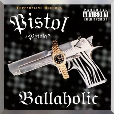 Pistol 1999 Ballaholic FLAC