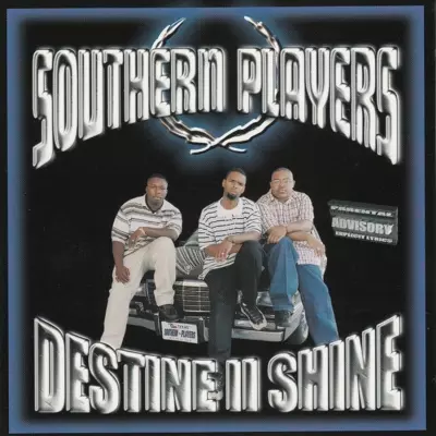 Southern Players 2000 Destine II Shine FLAC