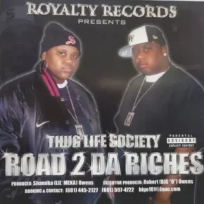 Thug Life Society - Road 2 Da Riches (2004) [FLAC]