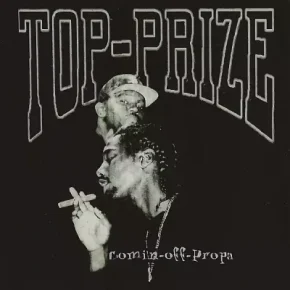 Top Prize - Comin' Off Propa (2022 Limited Edition Remastered) [FLAC]