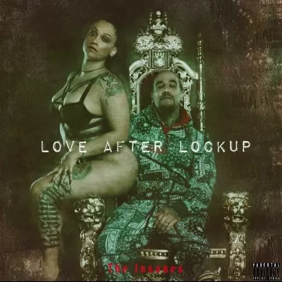 Twisted Insane & Lady Insane - Love After Lockup (2023) [FLAC]