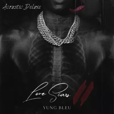 Yung Bleu 2023 Love Scars II Acoustic Deluxe FLAC 24 44.1
