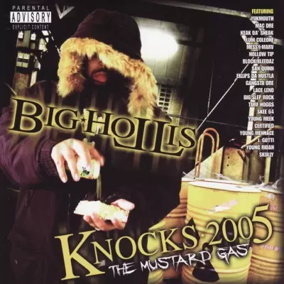 Big Hollis 2005 Knocks 2005 The Mustard Gas FLAC