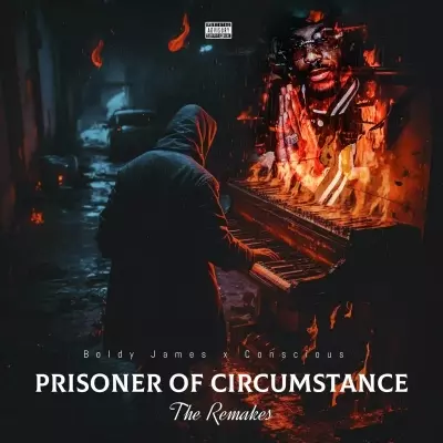 Boldy James Conscious 2023 Prisoner of Circumstance The Remakes FLAC