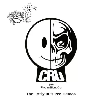 CRU - The Early 90's Pre-Demos (2021) [FLAC]
