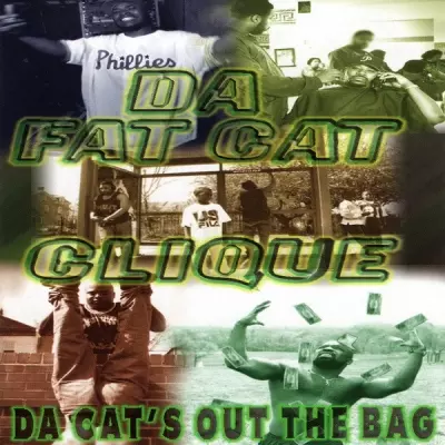 Da Fat Cat Clique 1996 Da Cats Out The Bag 2022 Reissue FLAC