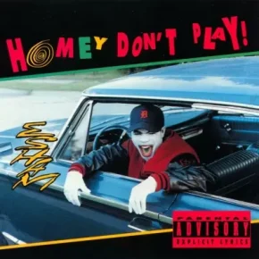 Esham - Homey Don't Play! (EP) (1990) [FLAC]