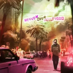 Hi-Rez & Only For The Fans - Heaven Over Hollywood (2023) [FLAC]