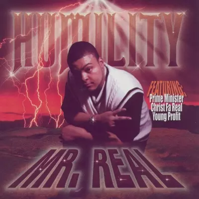 Mr. Real - Humility (1999) [FLAC]
