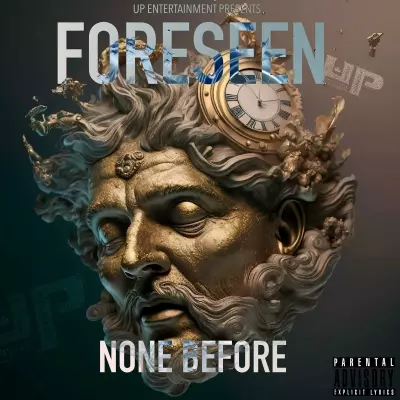 None Before - FORESEEN (2023) [320 kbps]