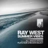 Ray West - Summer Vibes (2023) [FLAC]