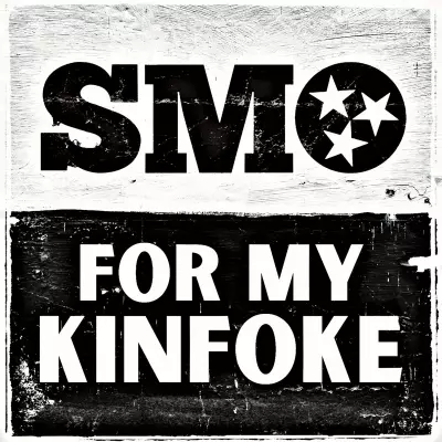 SMO - For My Kinfoke (2023) [FLAC]