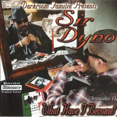 Sir Dyno 2000 What Have I Become FLAC