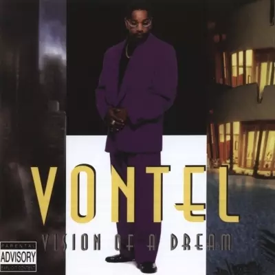 Vontel 1998 Vision Of A Dream FLAC