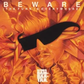 Afrika Bambaata - Beware (The Funk Is Everywhere) (1986) [CD] [FLAC]