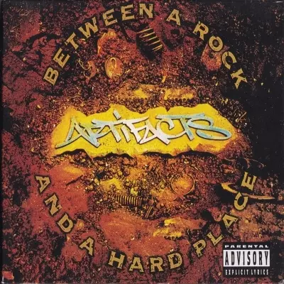 Artifacts - Between A Rock And A Hard Place (2012) [FLAC]