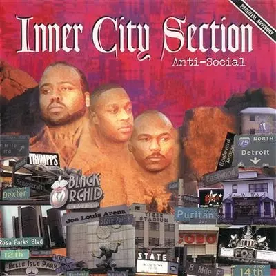 Inner City Section 1996 Anti Social FLAC Detroit MI