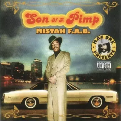 Mistah F.A.B. 2005 Son Of A Pimp FLAC