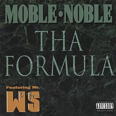Moble Noble 2000 Tha Formula FLAC South Central CA