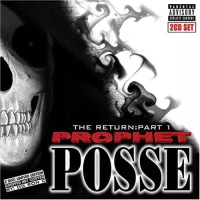 Prophet Posse 2007 The Return Part 1 Limited Edition FLAC LM