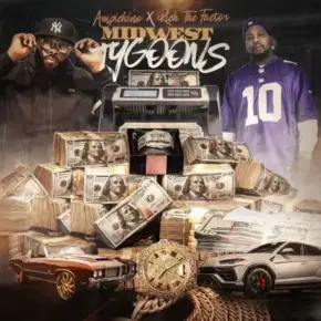 Ampichino Rich The Factor 2023 Midwest Tygoons FLAC