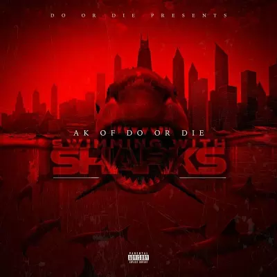 Do or Die - AK Of Do Or Die Swimming With Sharks (2023) [FLAC]