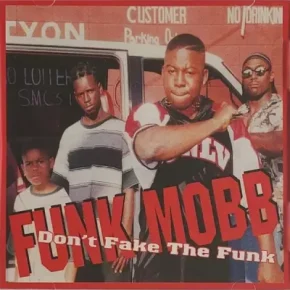 Funk Mobb - Don't Fake The Funk (2023 Reissue) [FLAC]