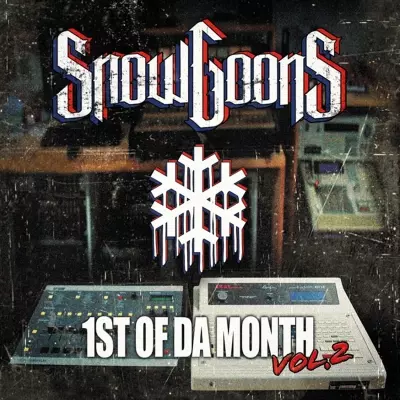 Snowgoons 2023 1St Of Da Month Vol. 2 FLAC
