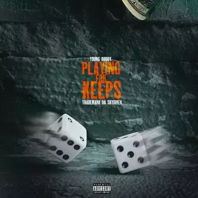 Young Roddy Trademark da Skydiver 2023 Playing For Keeps FLAC