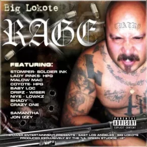 Big Lokote - Rage (2006) [FLAC]