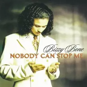 Bizzy Bone - Nobody Can Stop Me (Promo CD Single) (1998) [FLAC]