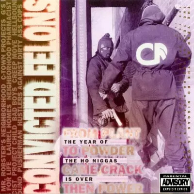 Convicted Felons 1993 The Year Of The Ho Niggas Is Over FLAC