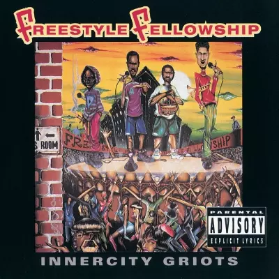 Freestyle Fellowship - Innercity Griots (1993) [FLAC]