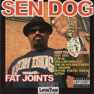 Sen Dog Fat Joints Volume 1 2006 Reissue FLAC