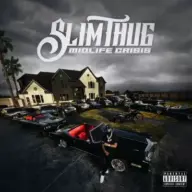 Slim Thug - Midlife Crisis (2023) [320 kbps]